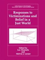 Responses to Victimizations and Belief in a Just World | Springer