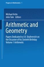 Arithmetic and Geometry: Papers Dedicated to I.R. Shafarevich on