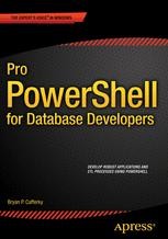 Pro PowerShell for Database Developers | Springer Nature Link
