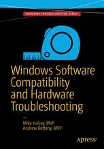 Windows Software Compatibility and Hardware Troubleshooting | SpringerLink