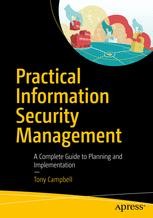 Practical Information Security Management: A Complete Guide to Planning ...