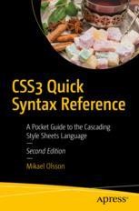 CSS3 Quick Syntax Reference: A Pocket Guide to the Cascading Style ...