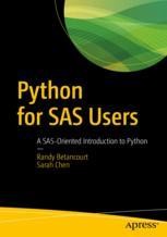 Python for SAS Users: A SAS-Oriented Introduction to Python | SpringerLink