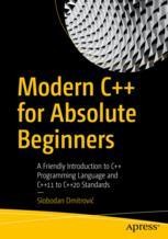 Modern C++ for Absolute Beginners: A Friendly Introduction to C++ ...