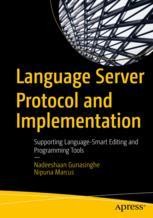 Language Server Protocol and Implementation: Supporting Language-Smart ...