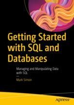Getting Started with SQL and Databases: Managing and Manipulating Data ...