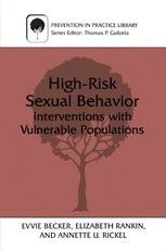 High-Risk Sexual Behavior: Interventions with Vulnerable Populations ...