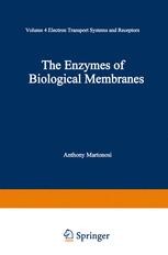 The Enzymes of Biological Membranes: Volume 4: Electron Transport ...