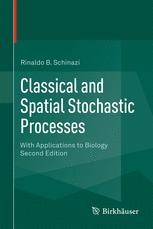 Classical and Spatial Stochastic Processes: With