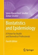 Biostatistics And Epidemiology: A Primer For Health And Biomedical ...