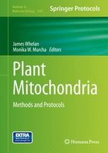 Plant Mitochondria: Methods and Protocols | Springer Nature Link