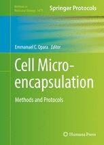 Cell Microencapsulation: Methods and Protocols | Springer Nature Link