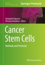 Cancer Stem Cells: Methods and Protocols | SpringerLink