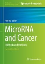 MicroRNA and Cancer: Methods and Protocols | Springer Nature Link