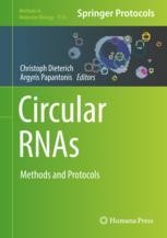 Circular RNAs: Methods and Protocols | Springer Nature Link