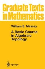 A Basic Course in Algebraic Topology | SpringerLink