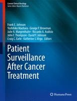 Patient Surveillance After Cancer Treatment | SpringerLink