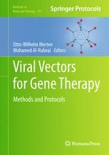 Viral Vectors for Gene Therapy: Methods and Protocols | Springer Nature ...