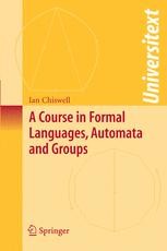 A Course in Formal Languages, Automata and Groups | SpringerLink