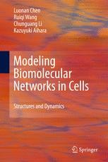 Modeling Biomolecular Networks in Cells: Structures and Dynamics ...