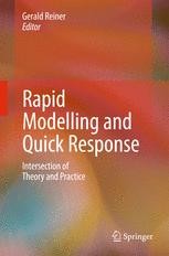 Rapid Modelling and Quick Response: Intersection of Theory and Practice |  SpringerLink