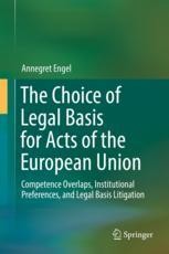 The Choice Of Legal Basis For Acts Of The European Union: Competence ...