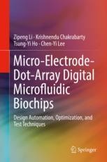 Micro-Electrode-Dot-Array Digital Microfluidic Biochips: Design ...