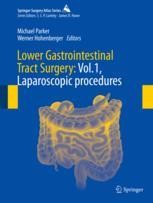 洋書 The Gastrointestinal System Lower Gastrointestinal Tract Surgery: Vol.1, Laparoscopic