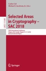 Selected Areas in Cryptography – SAC 2018: 25th International 