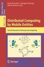 Distributed Computing by Mobile Entities: Current Research in Moving ...