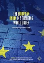 The European Union in a Changing World Order: What Is at Stake ...