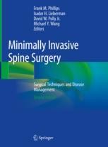Minimally Invasive Spine Surgery: Surgical Techniques and