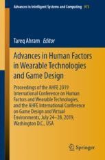 Advances in Human Factors in Wearable Technologies and Game Design ...