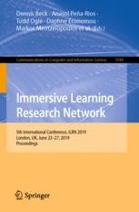 Immersive Learning Research Network: 5th International Conference， iLRN 2019， London， UK， June 23?27， 2019， Proceedings (Communications in Computer and Information Science) [ペーパーバック] Beck， Dennis、 Pe? Immersive Learning Research Network: 5th International