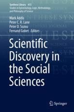 Scientific Discovery in the Social Sciences | SpringerLink Scientific Discovery in the Social Sciences | SpringerLink