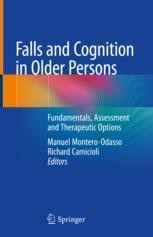Falls and Cognition in Older Persons: Fundamentals, Assessment and ...