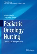 Pediatric Oncology Nursing: Defining Care Through Science | SpringerLink