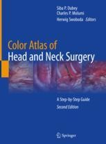 改訂第2版　頭頸部手術カラーアトラス　Head & Neck Surgery Color Atlas of Head and Neck Surgery: A Step-by-Step Guide