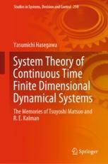System Theory of Continuous Time Finite Dimensional Dynamical Systems ...