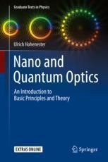 Nano and Quantum Optics: An Introduction to Basic Principles Nano and Quantum Optics: An Introduction to Basic Principles