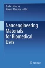 Nanoengineering Materials for Biomedical Uses | Springer Nature Link