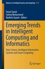 Emerging Trends in Intelligent Computing and Informatics: Data Science ...