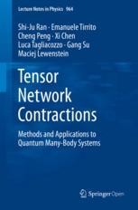 Tensor Network Contractions: Methods and Applications to Tensor Network Contractions: Methods and Applications to