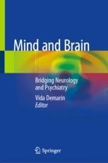 Mind and Brain: Bridging Neurology and Psychiatry | SpringerLink