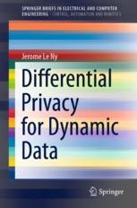 Differential Privacy for Dynamic Data | Springer Nature Link