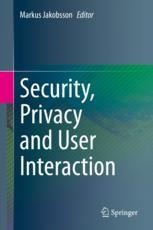 Security, Privacy and User Interaction | Springer Nature Link