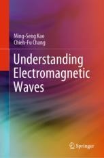 Understanding Electromagnetic Waves | SpringerLink