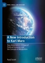 A New Introduction to Karl Marx: New Materialism, Critique of