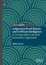 Judgement-Proof Robots and Artificial Intelligence: A Comparative Law ...
