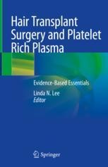 Hair Transplant Surgery and Platelet Rich Plasma: Evidence
